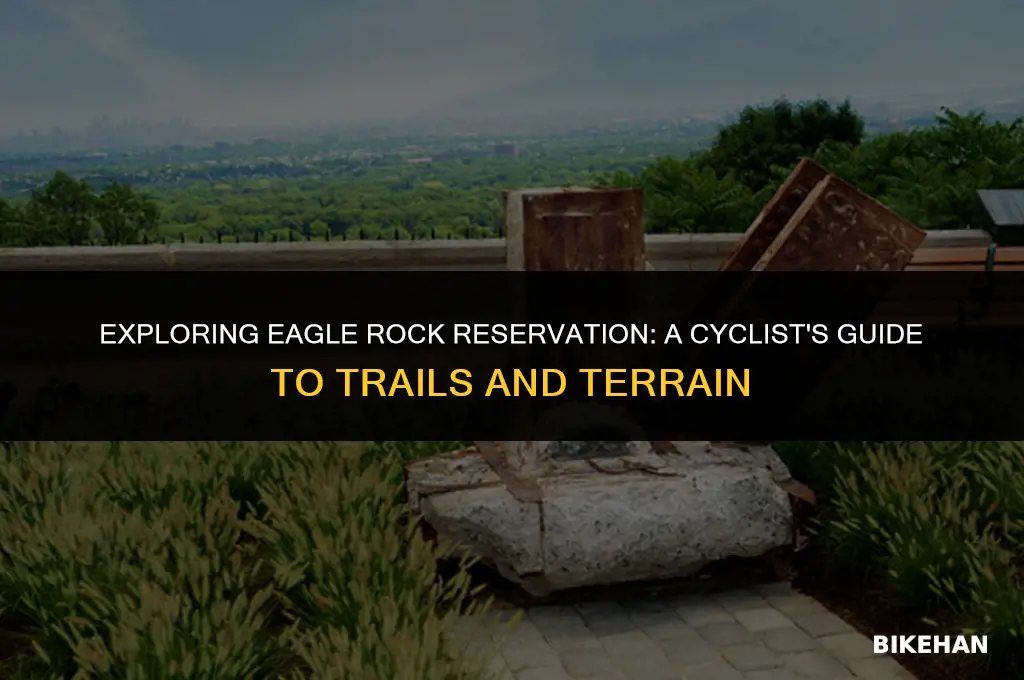 can you bike at eagle rock reservation