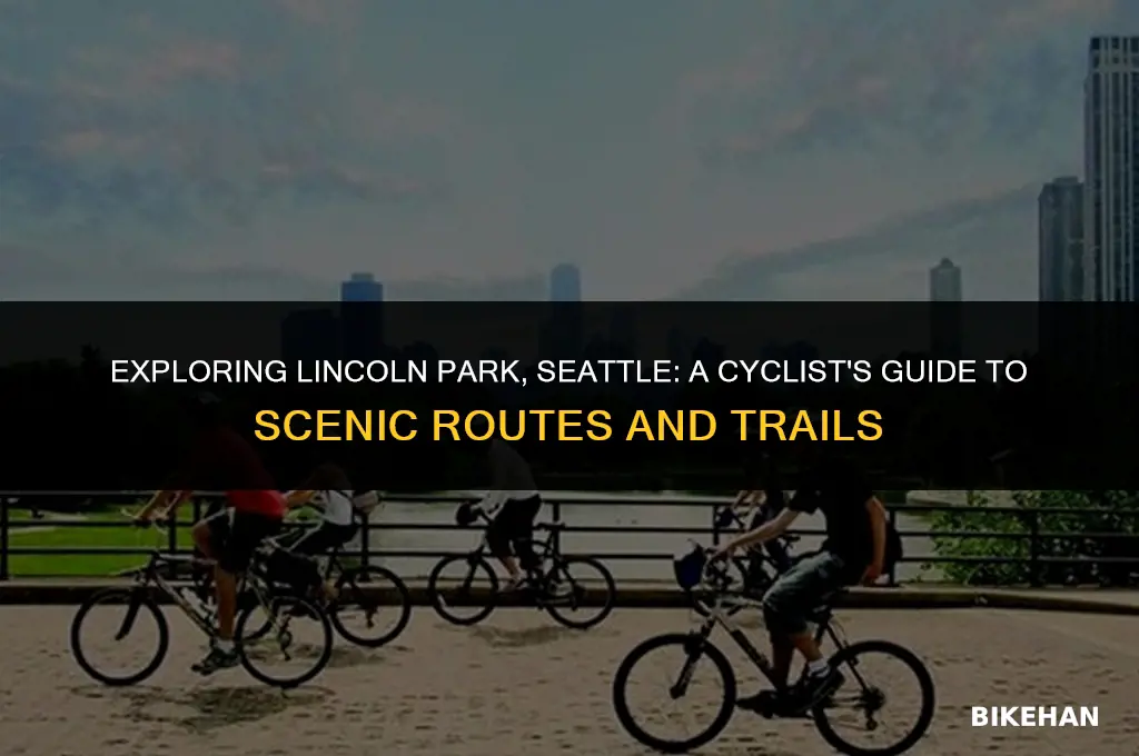 can you bike at lincoln park seattle
