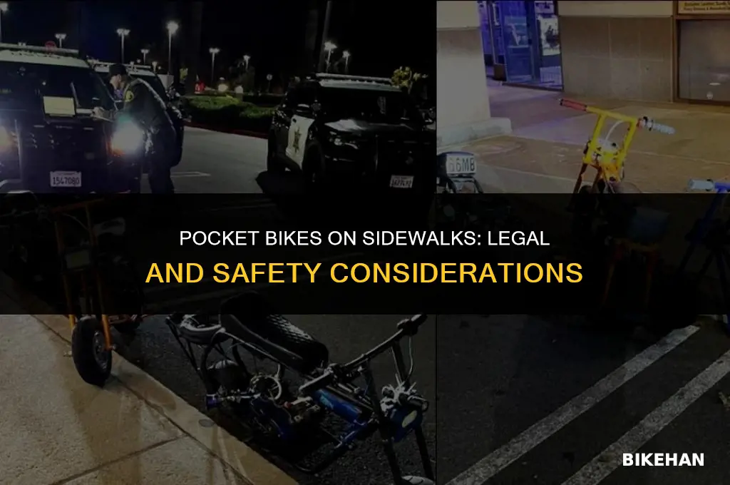 can you ride pocket bikes on the sidewalk