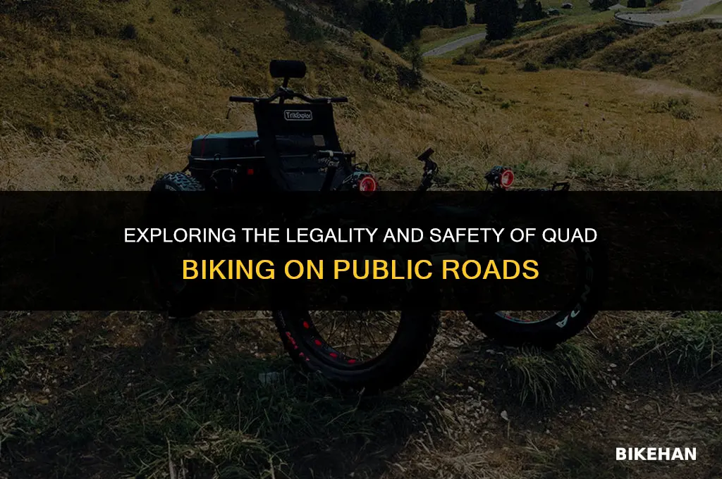 can you ride quad bike on road