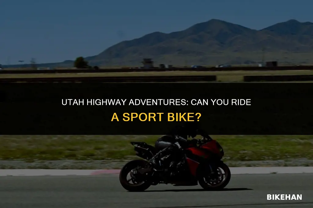 can you ride sport bike in utah highway