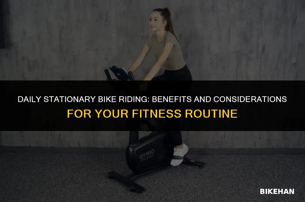 can you ride stationary bike everyday