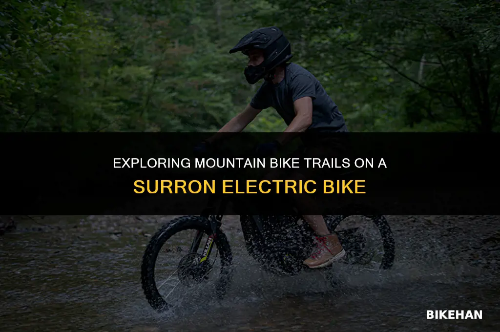 can you ride surron on mountain bike trails