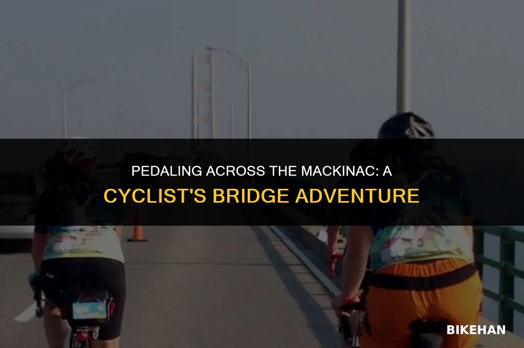 can you ride your bike across the mackinac bridge