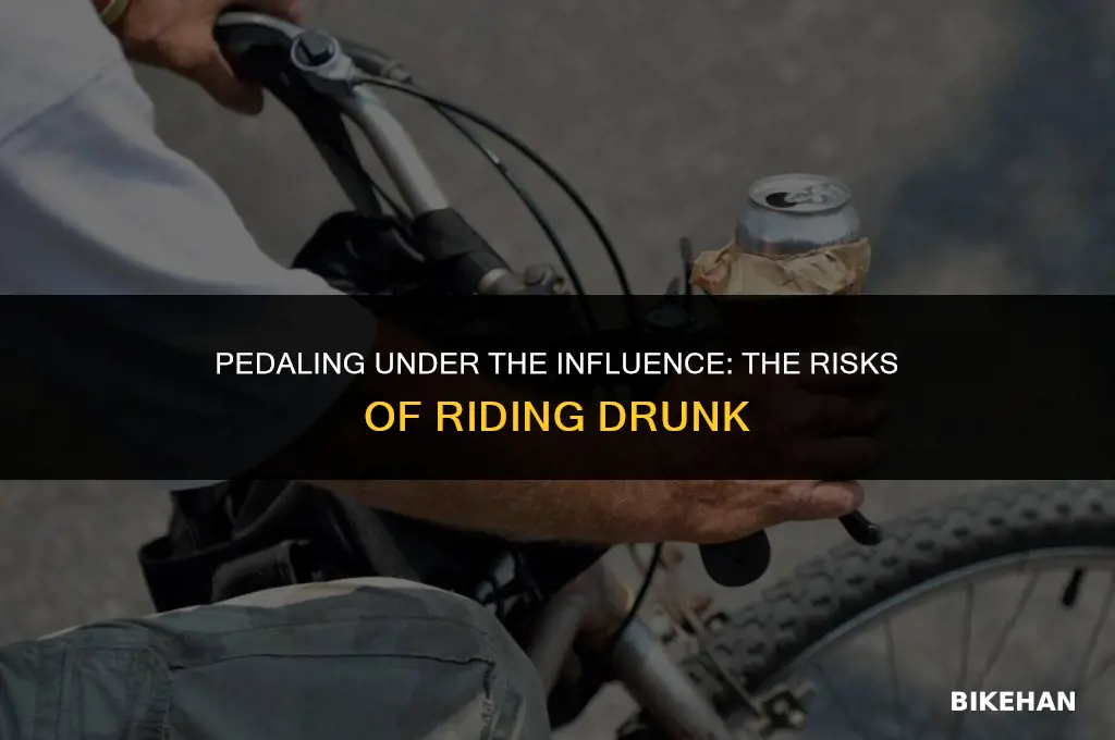 can you ride your bike drunk