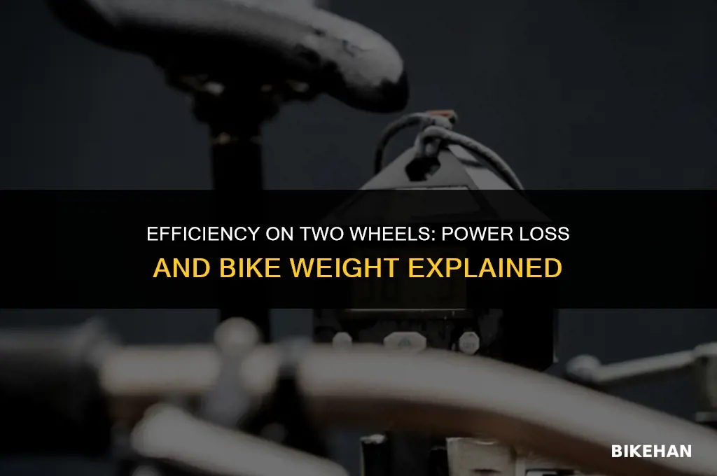 how much power do i lose by weight of bike
