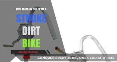 Efficiently Drain Gas from Your 2-Stroke Dirt Bike: A Guide