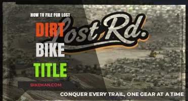 Navigating the Process: Filing for a Lost Dirt Bike Title