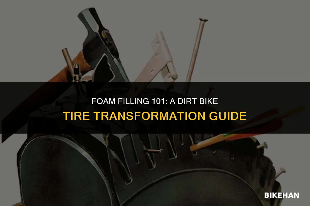 how to fill a dirt bike tire with foam