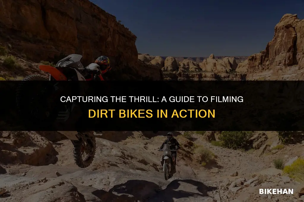 how to film dirt bikes