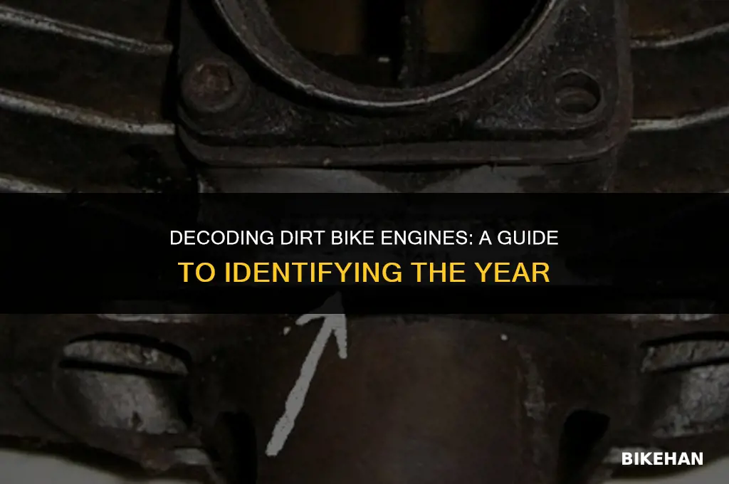 how to find the year of a dirt bike engine