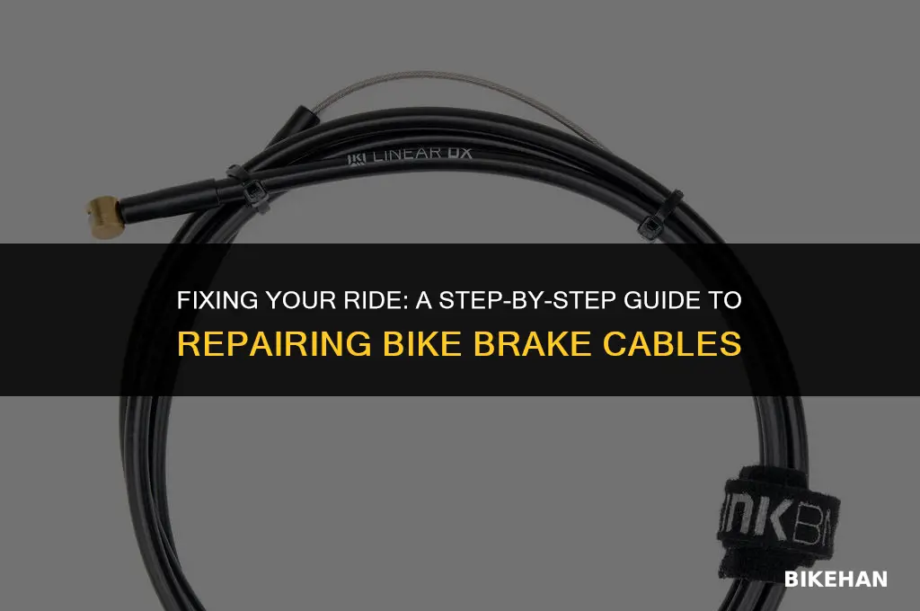 how to repair a bike brake cable