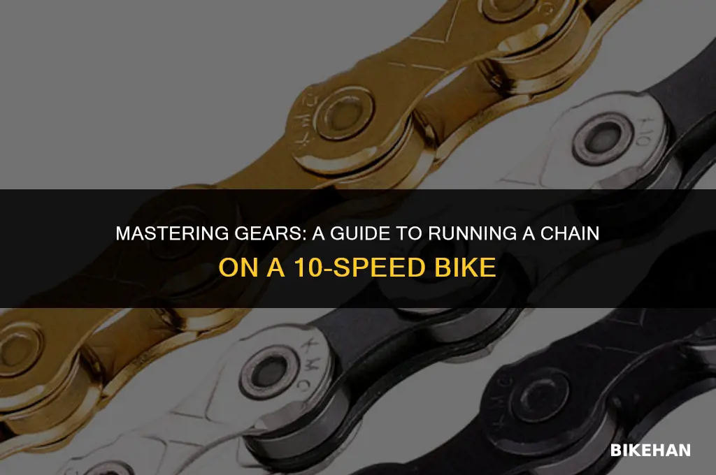 how to run a chain on a 10 speed bike