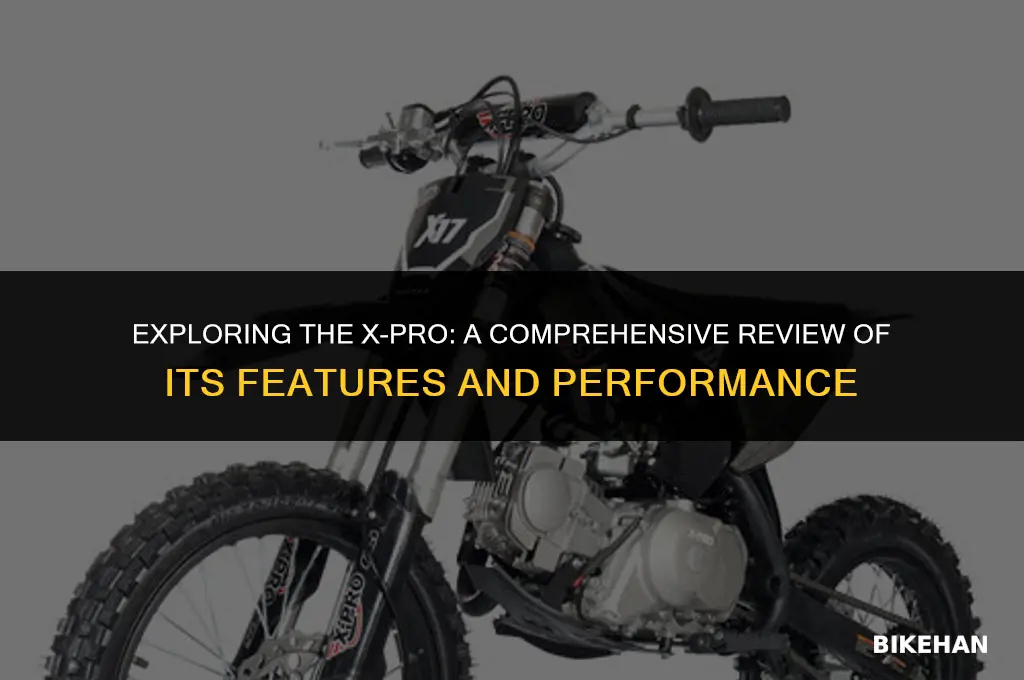 is x-pro a good bike