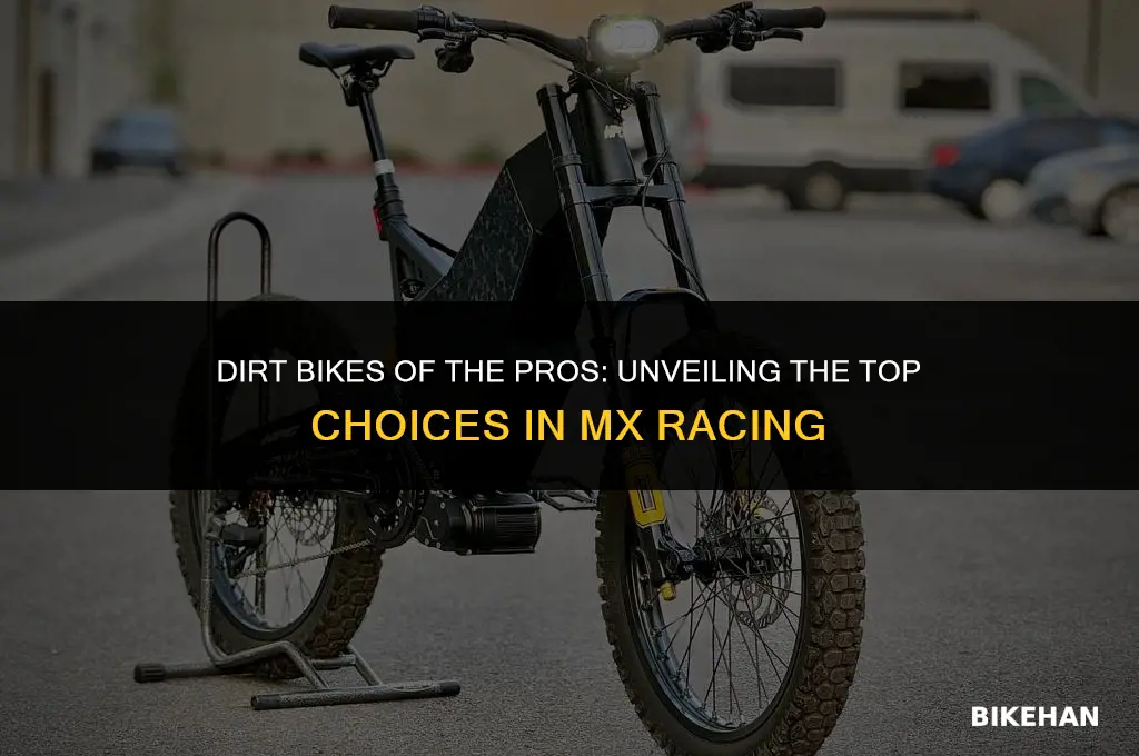 what mx bikes do the pros use