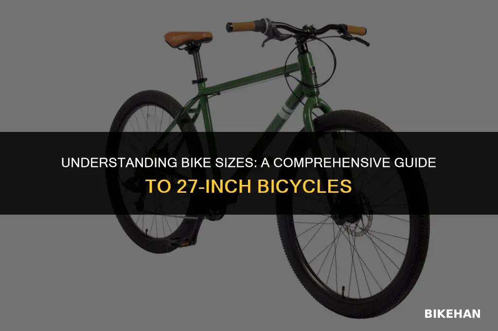 what size is a 27 bike