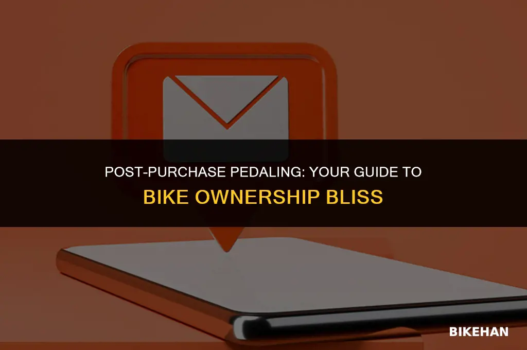 what to do after getting bike