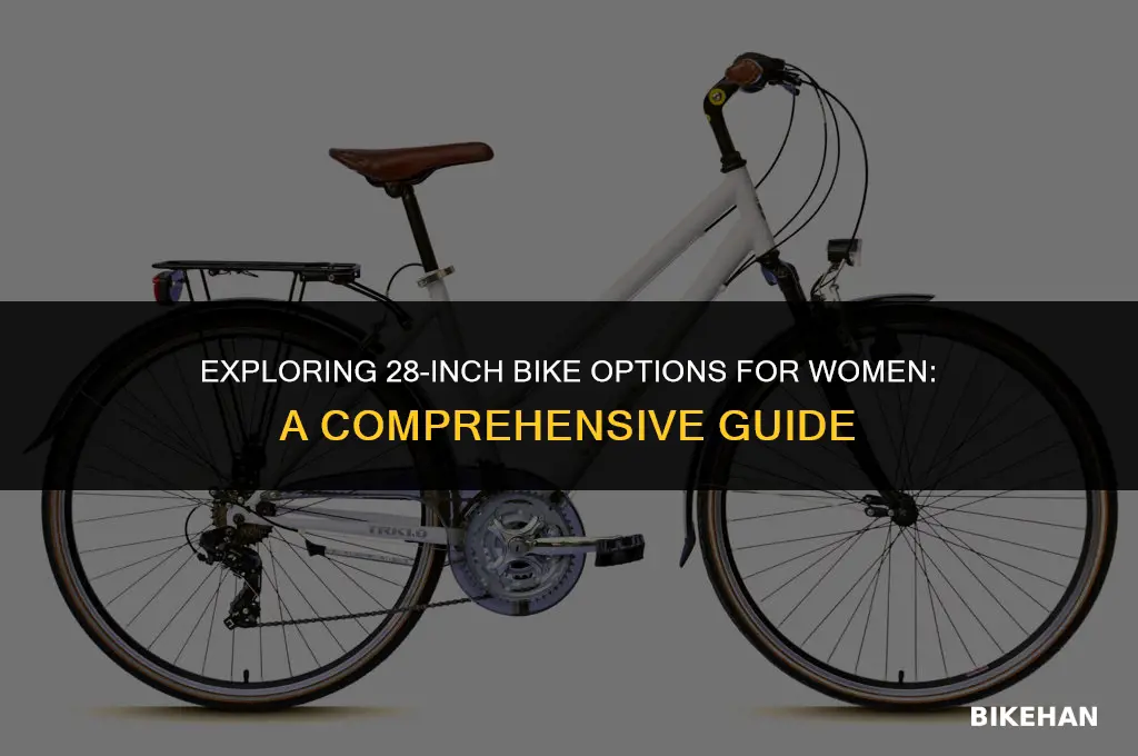 who makes 28 inch bikes for woman